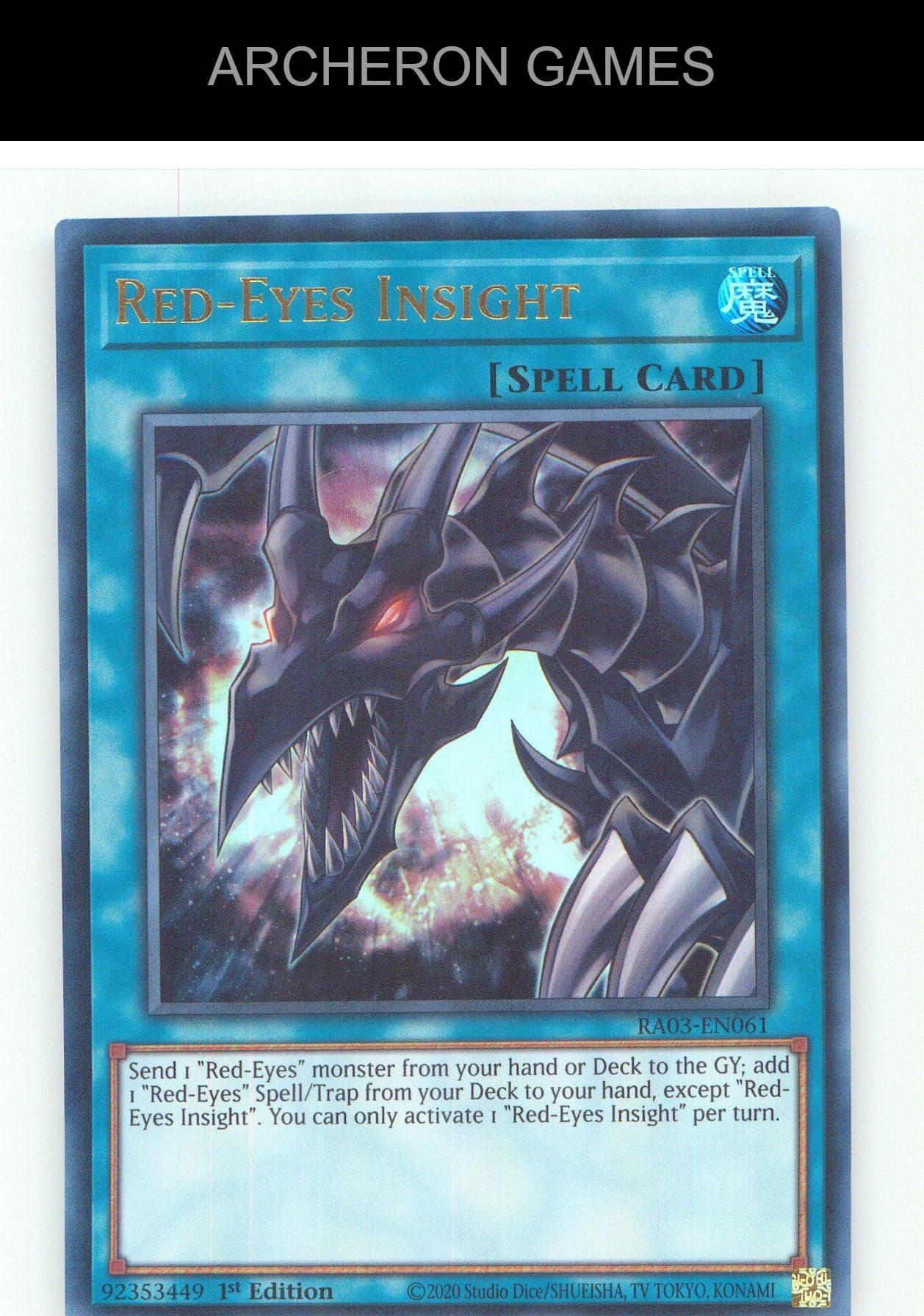 Red-Eyes Insight (UR) UR YUGIOH Card 1st Edition