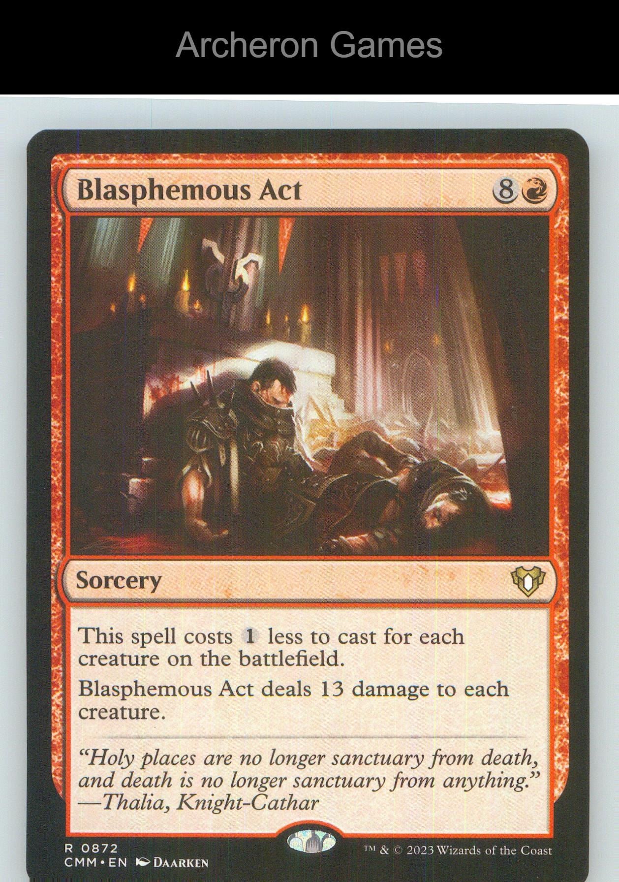 Blasphemous Act CMM 872 R MTG Card NM/EX+