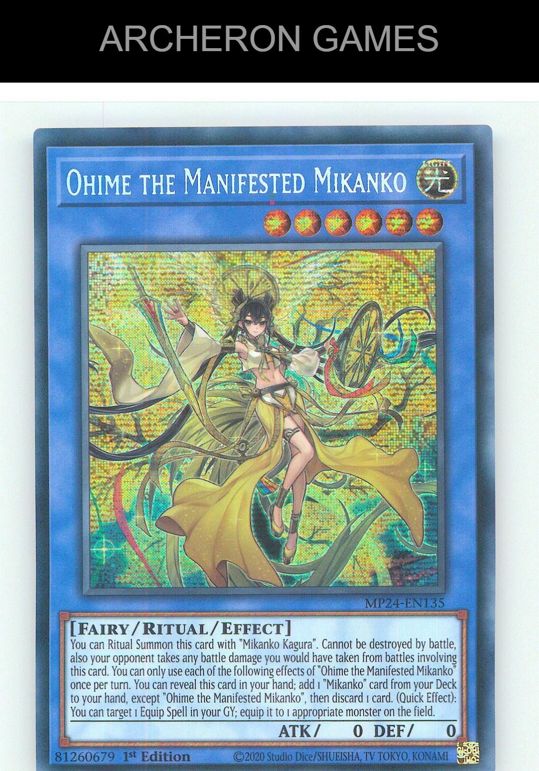 Ohime the Manifested Mikanko Prismatic Secret Rare YUGIOH Card 1st Edition