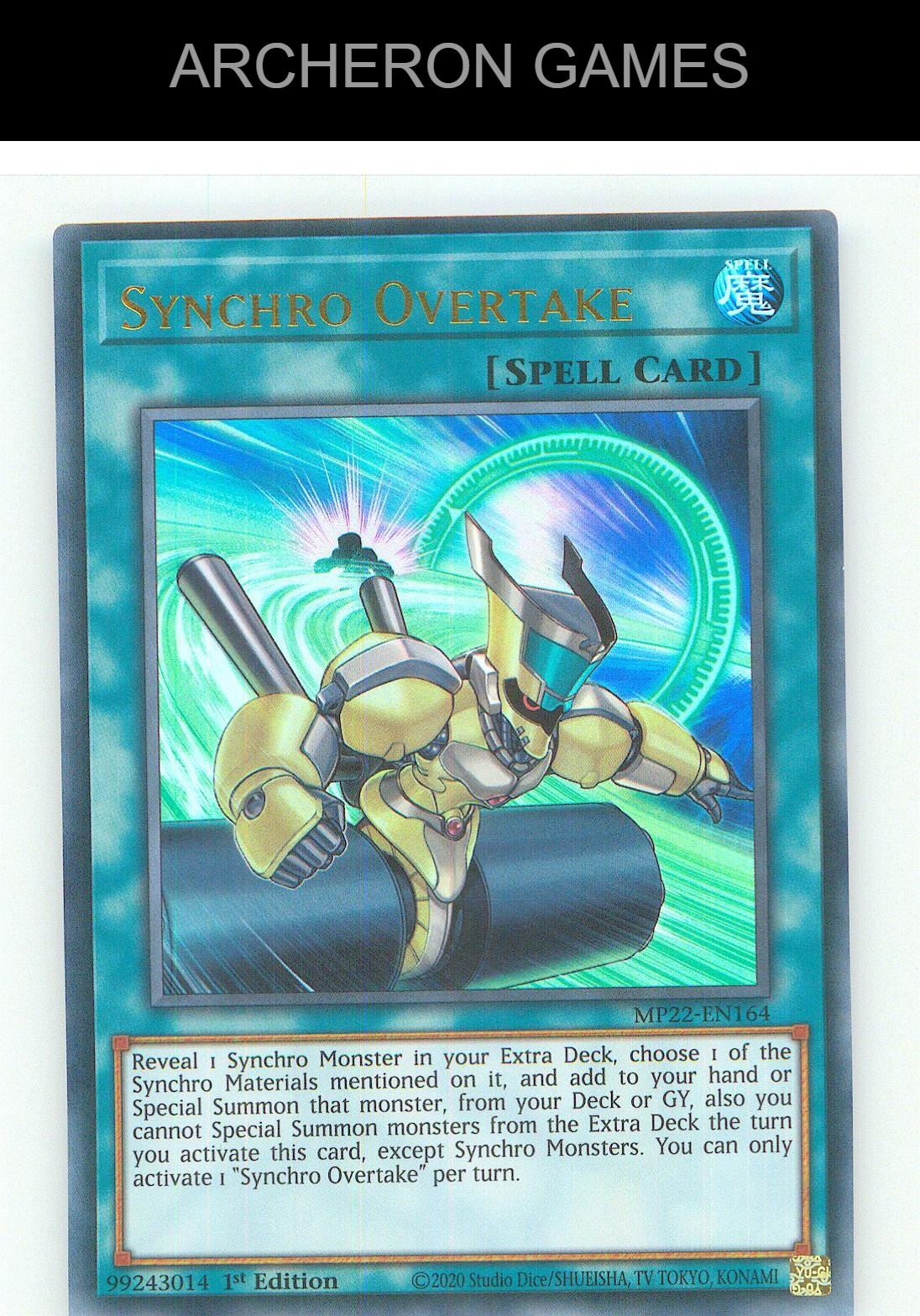 Synchro Overtake Ultra Rare YUGIOH Card 1st Edition
