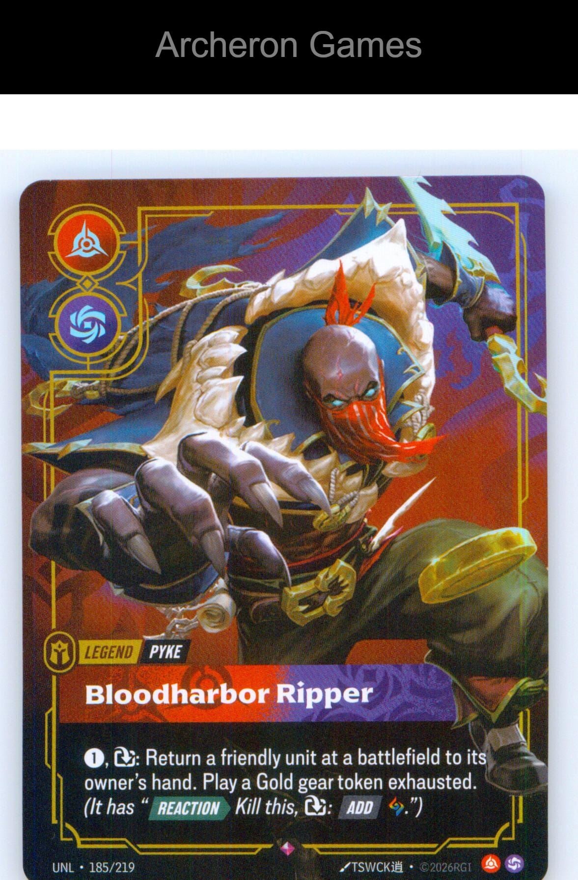 Pyke - Bloodharbor Ripper UNL 185/219 R Unleashed Riftbound Card
