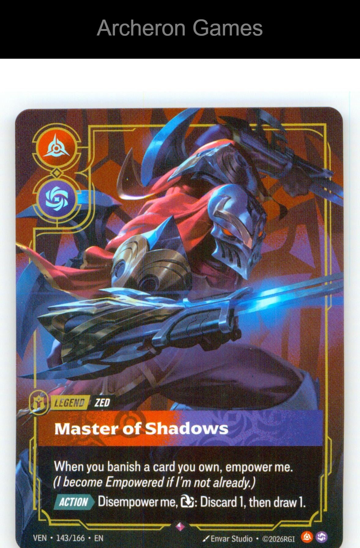 Zed - Master of Shadows VEN 143/166 R Vendetta Riftbound Card