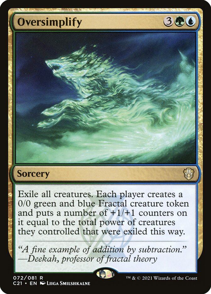 Mtg: C21 : Oversimplify - - NM