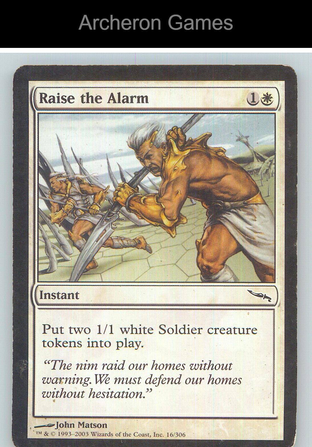 Raise the Alarm MRD 16 C MTG Card NM/EX+