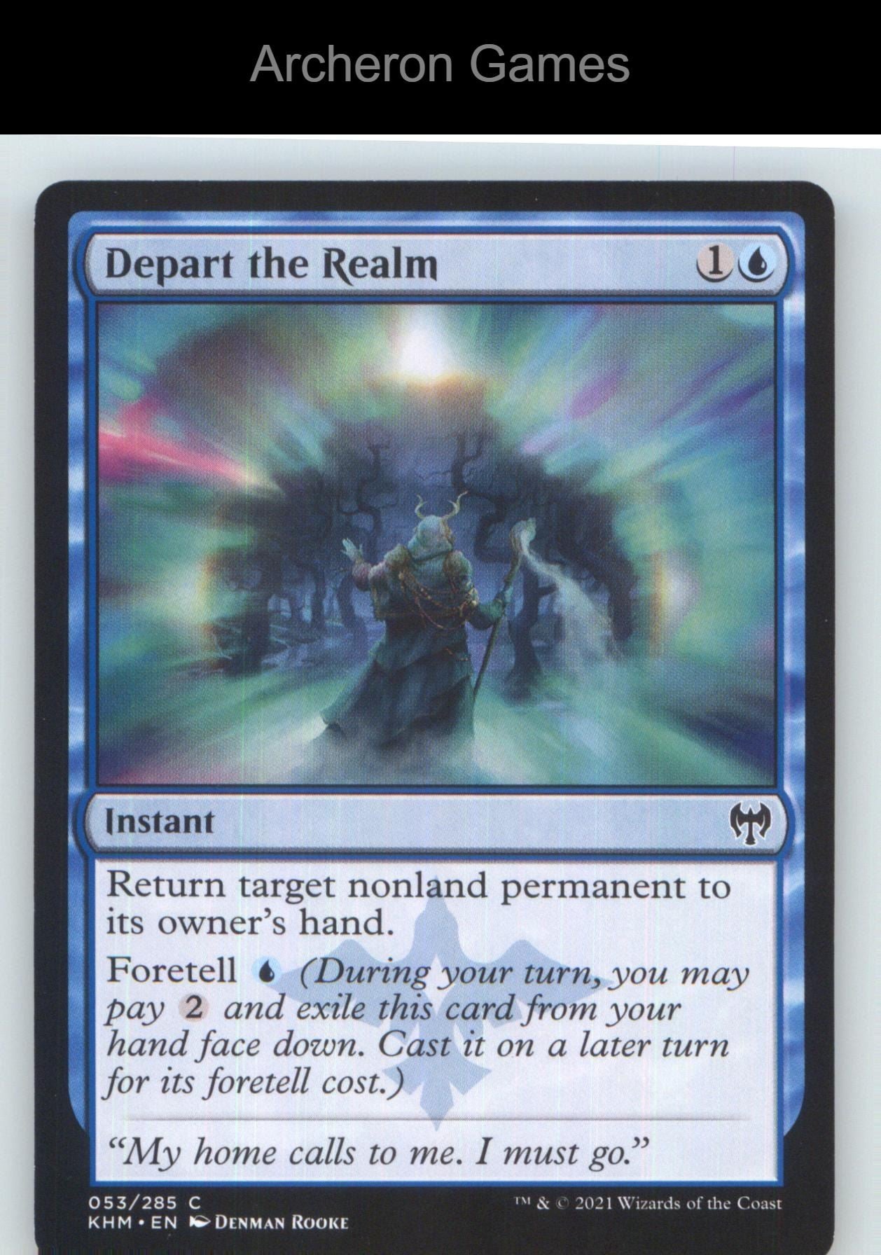 Depart the Realm KHM 53 C MTG Card NM/EX+