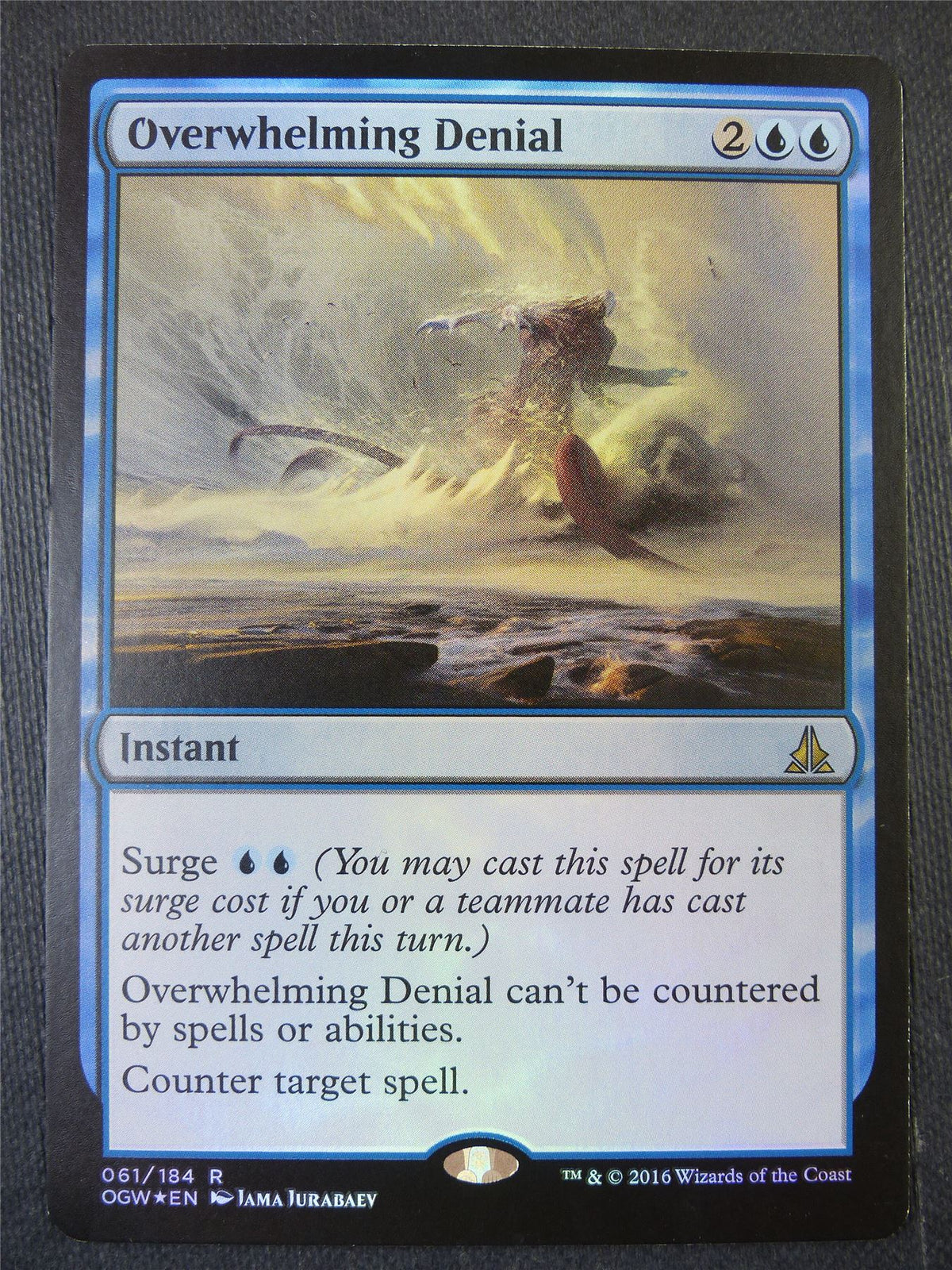 Overwhelming Denial Foil - Mtg Card #26P
