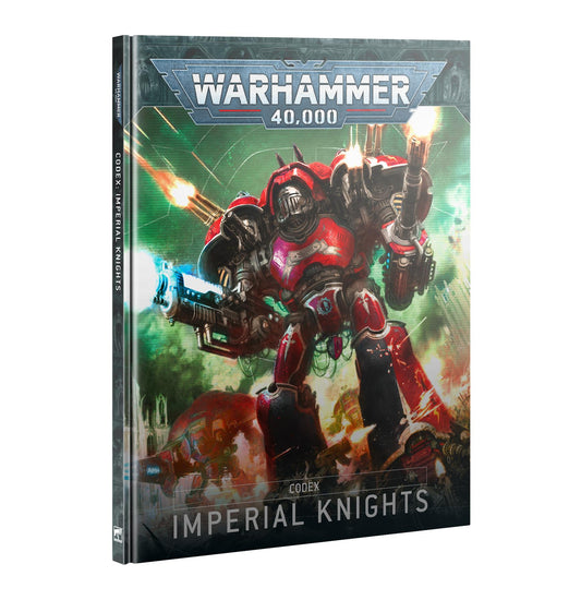 Imperial Knights Codex - Warhammer 40K - Available from 20/09/205