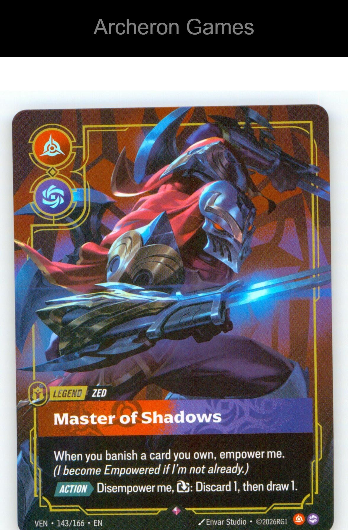 Zed - Master of Shadows VEN 143/166 R Vendetta Riftbound Card