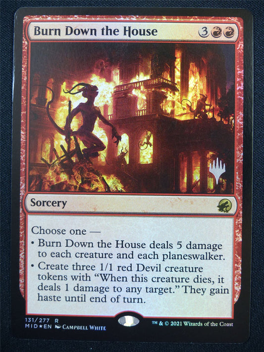 Burn Down the House stamped Promo Foil - MID - Mtg Card #2M1