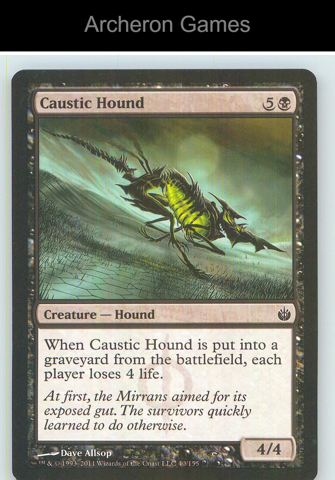 Caustic Hound MBS 40 C MTG Card NM/EX+