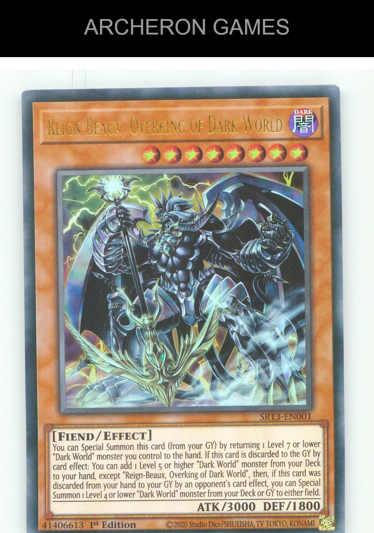 Reign-Beaux, Overking of Dark World UR YUGIOH Card 1st Edition