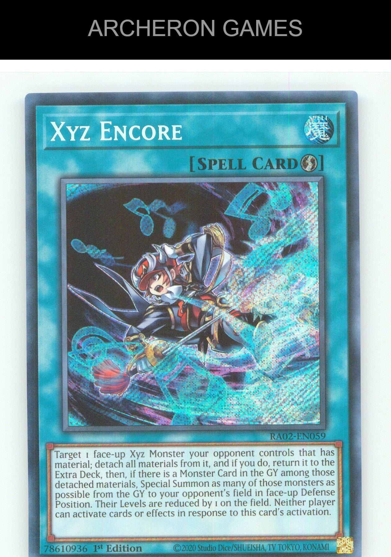 Xyz Encore (Secret Rare) SEC YUGIOH Card 1st Edition