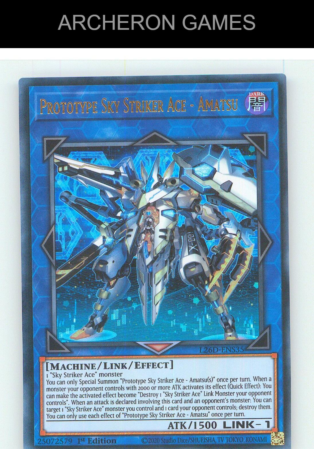 Prototype Sky Striker Ace - Amatsu Ultra Rare YUGIOH Card 1st Edition