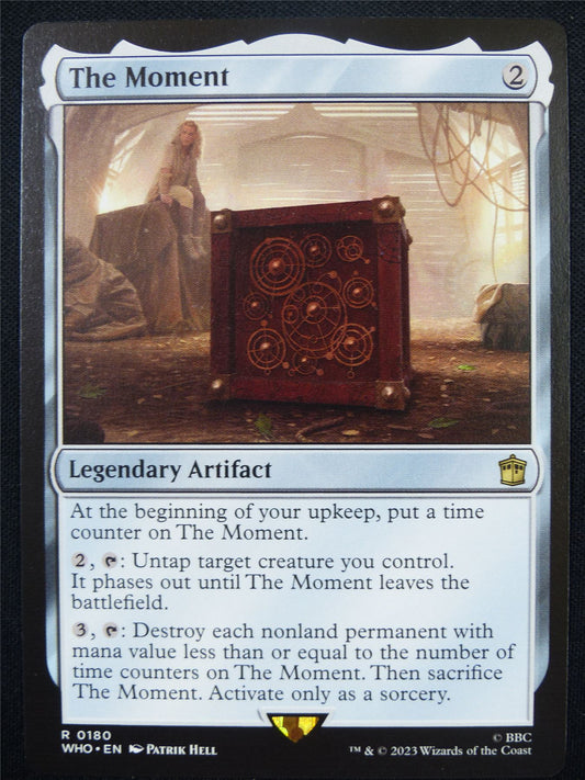 The Moment - WHO - Mtg Card #2XX