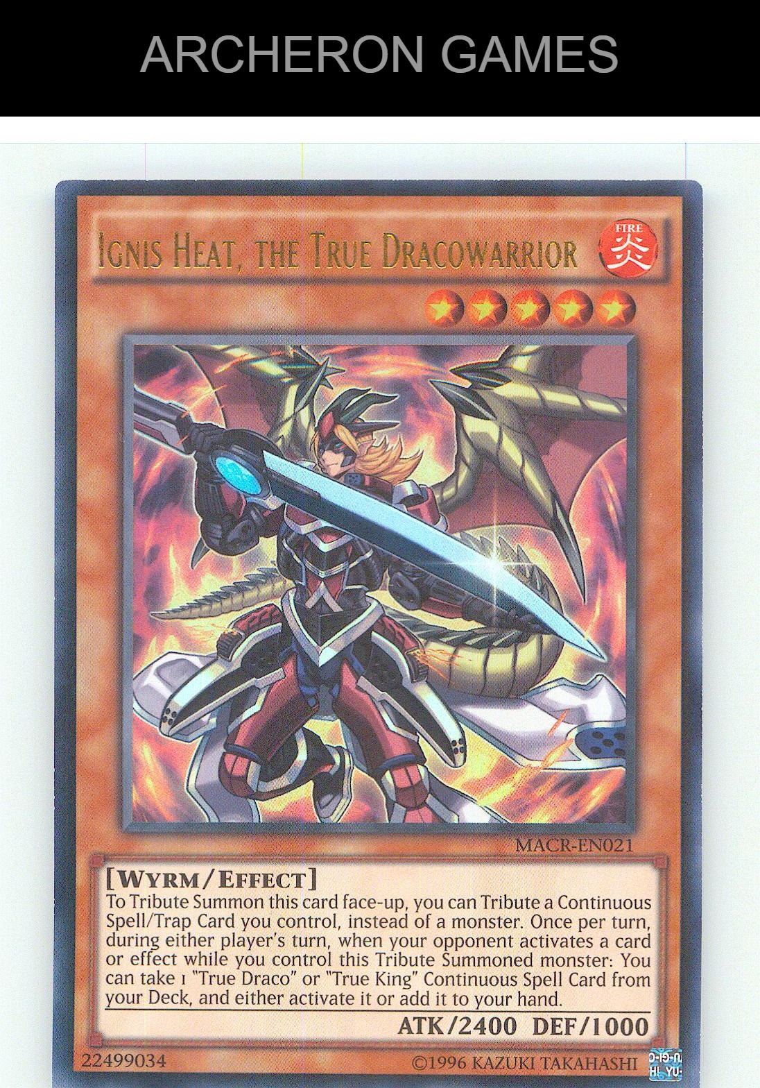 Ignis Heat, the True Dracowarrior Ultra Rare YUGIOH Card Unlimited