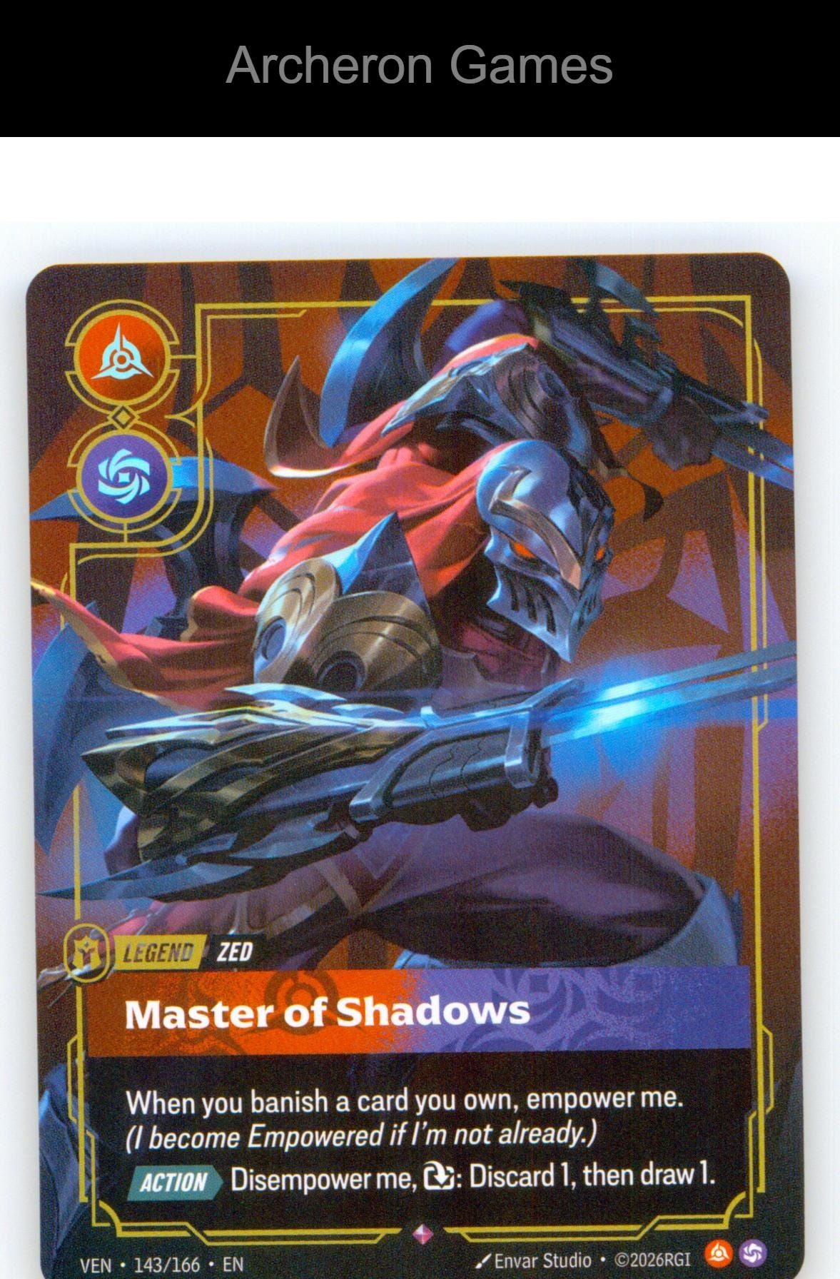 Zed - Master of Shadows VEN 143/166 R Vendetta Riftbound Card