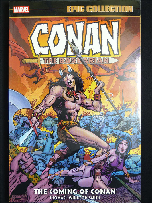 Conan the Barbarian: The Coming of Conan - Marvel Graphic Softback #2LN