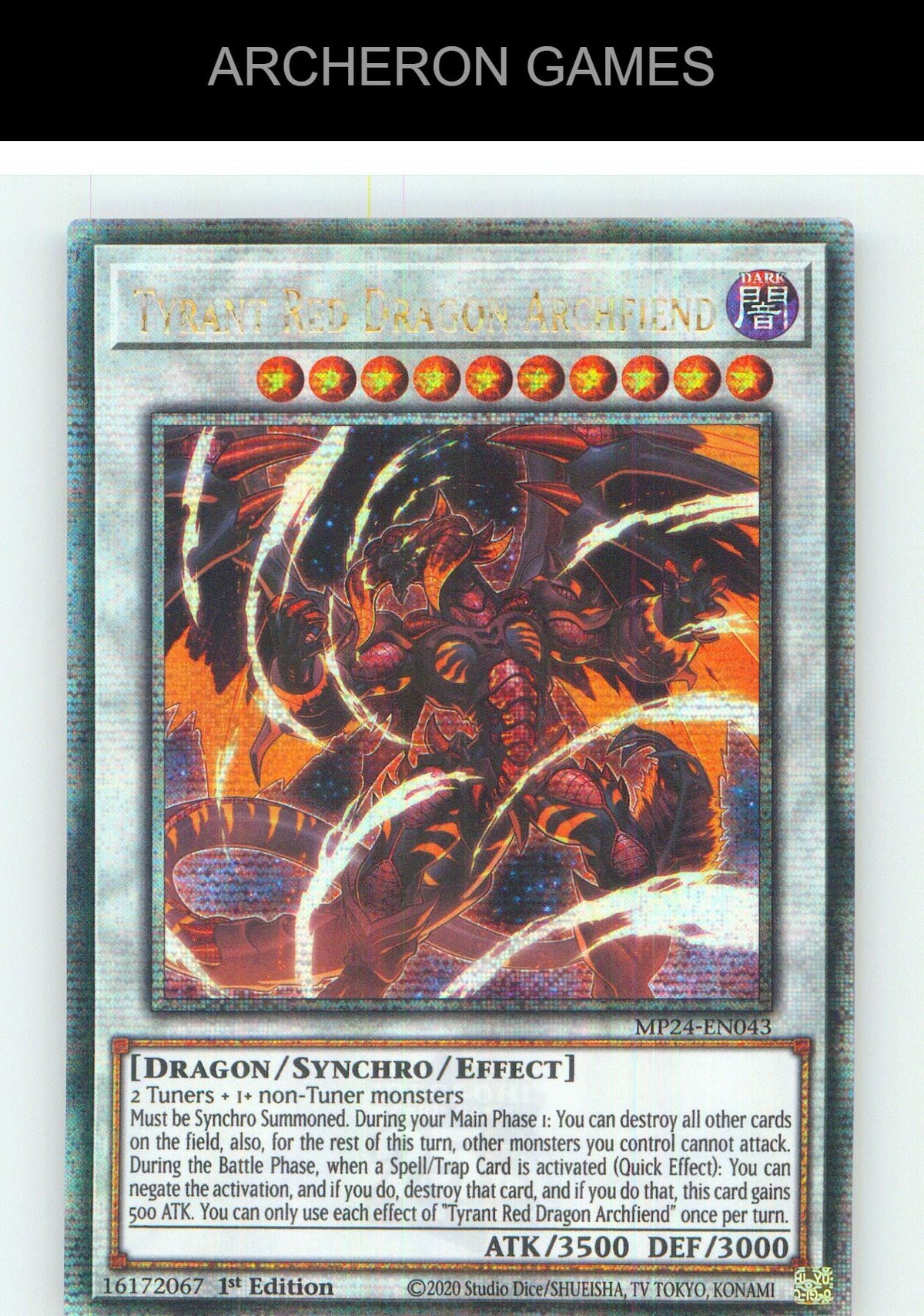Tyrant Red Dragon Archfiend (Quarter Century Secret Rare) YUGIOH 1st Edition