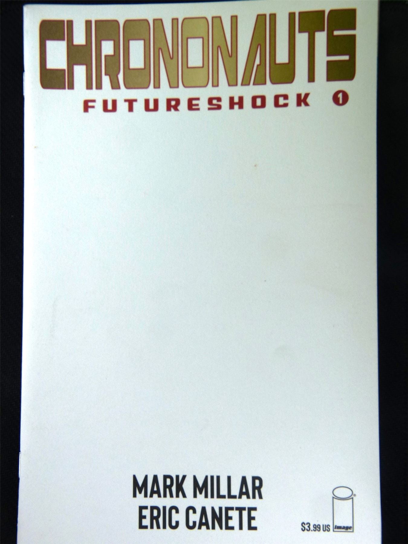 CHRONONAUTS: Futureshock #1 - Image Comic #142