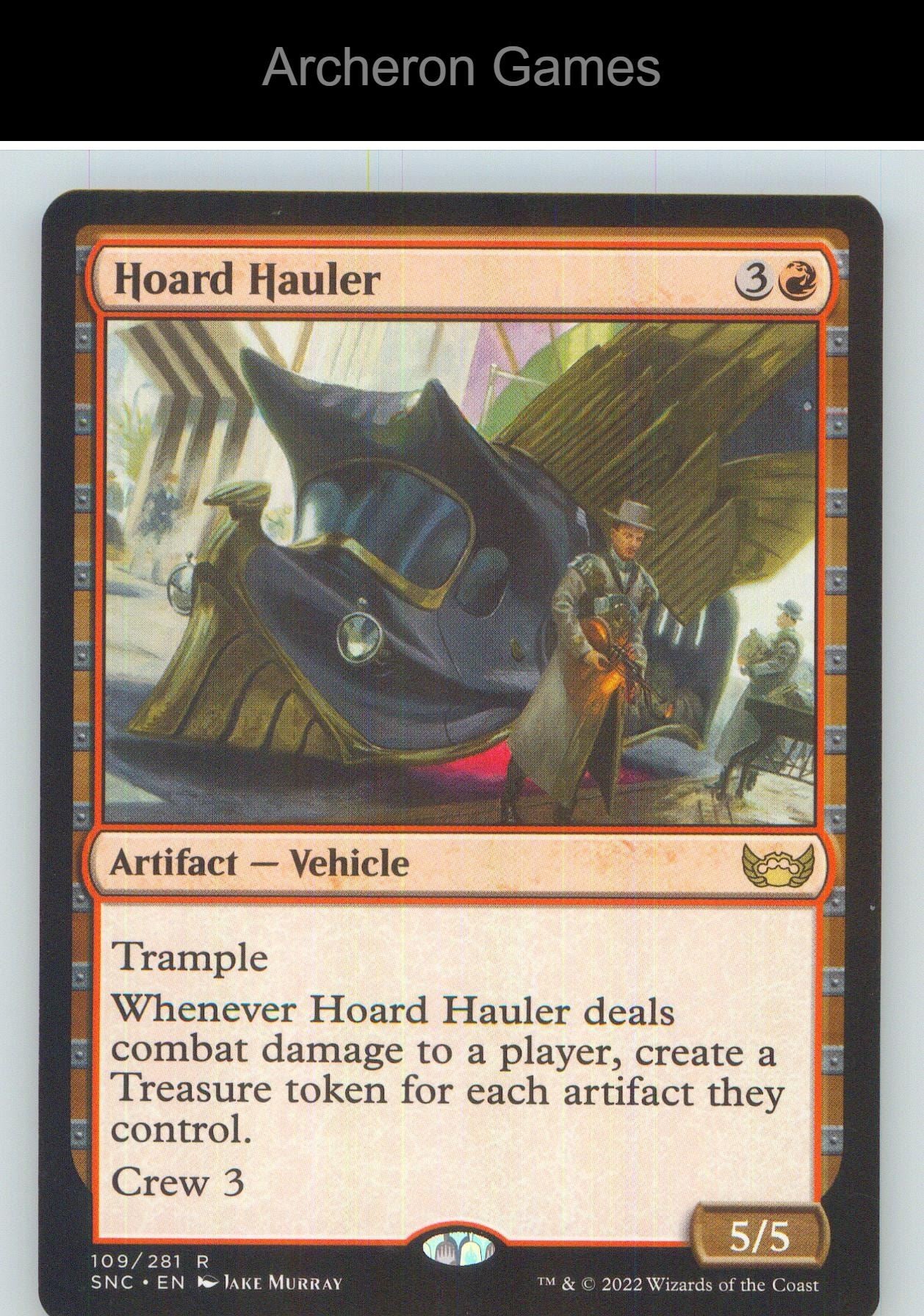 Hoard Hauler SNC 109 R MTG Card NM/EX+