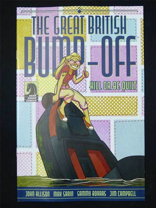 The GREAT British Bump-Off: Kill or be Quiet #1 - Apr 2025 Dark Horse Comic #2E7