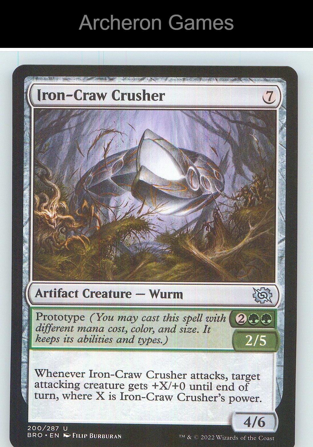 Iron-Craw Crusher BRO 200 UC MTG Card NM/EX+