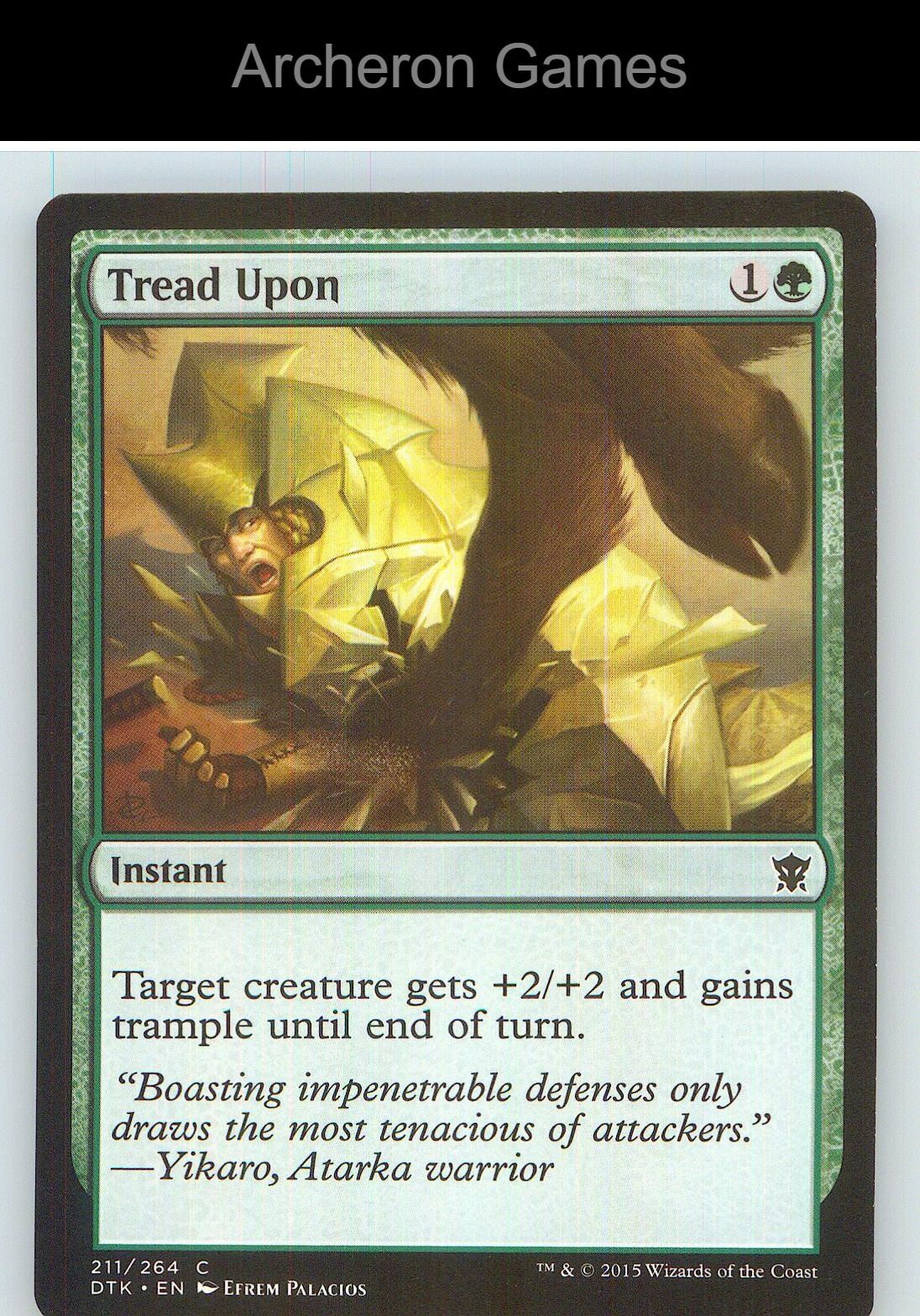 Tread Upon DTK 211 C MTG Card NM/EX+