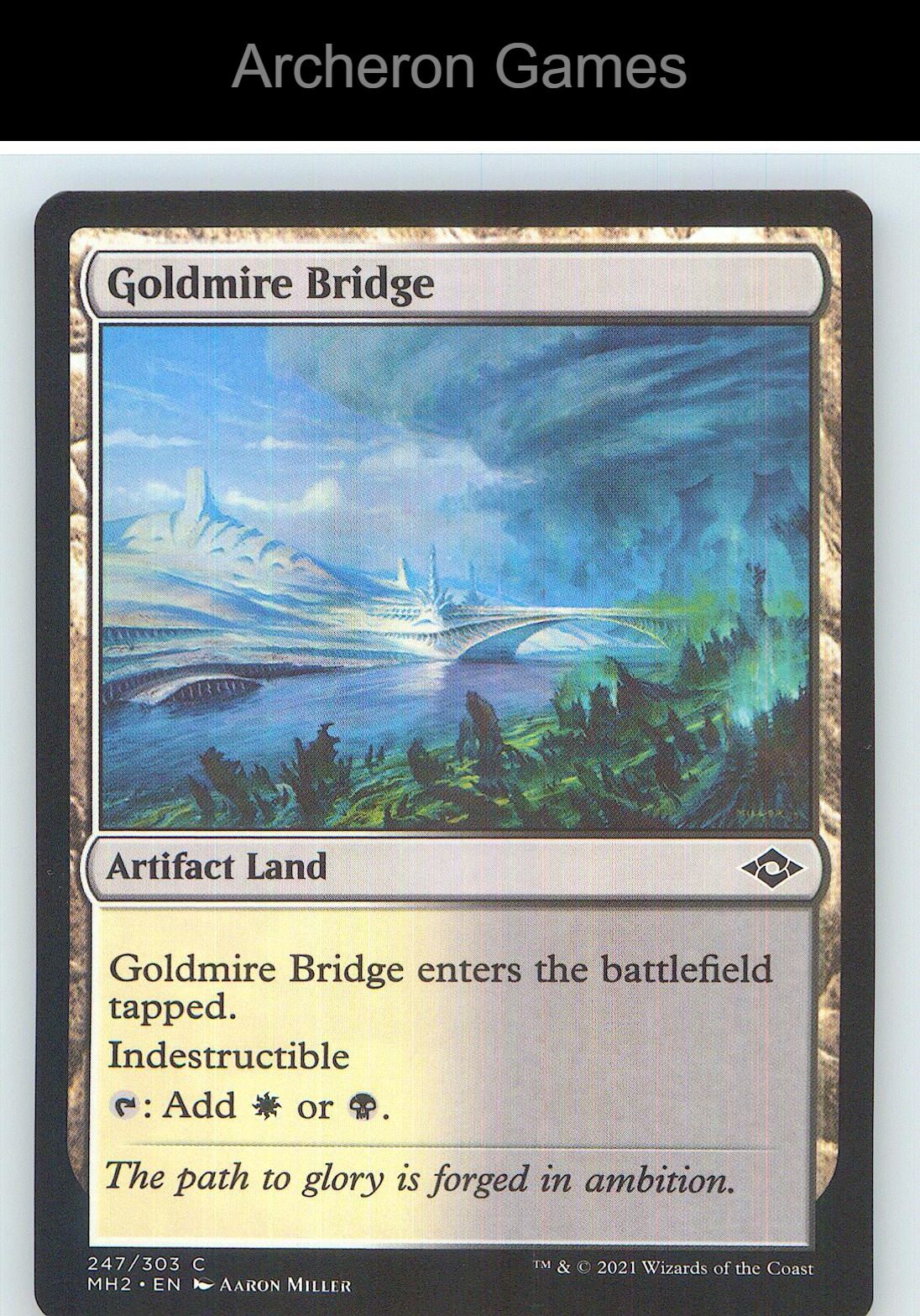 Goldmire Bridge MH2 247 C MTG Card NM/EX+