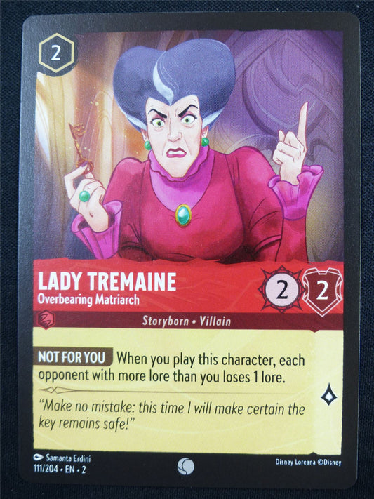 Lady Tremaine Overbearing Matriarch 111/204 - Lorcana Card #4PZ