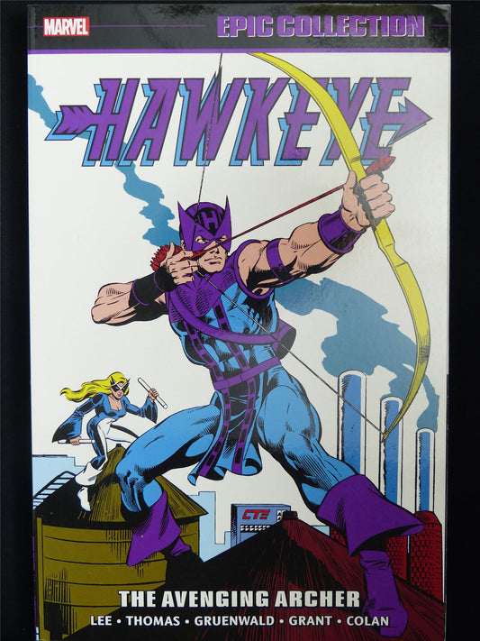 Hawkeye: The Avenging Archer - Epic Collection Volume 1 - Marvel Graphic Softback #33T