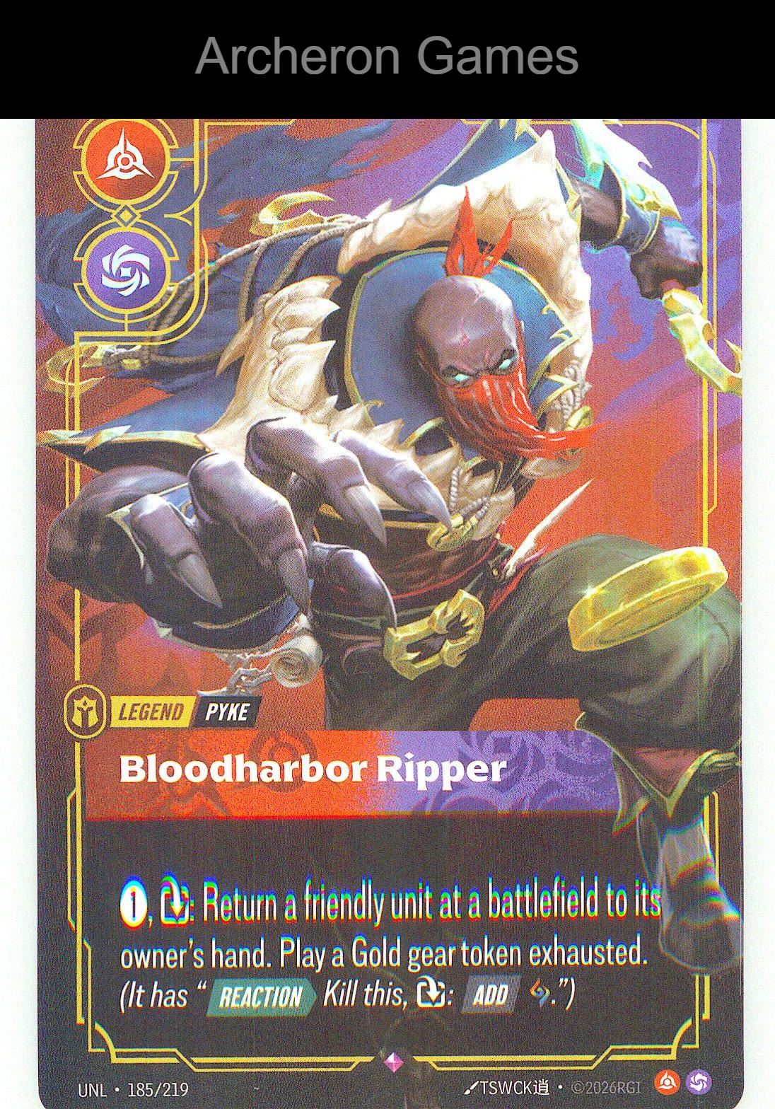 Pyke - Bloodharbor Ripper UNL 185/219 R Unleashed Riftbound Card