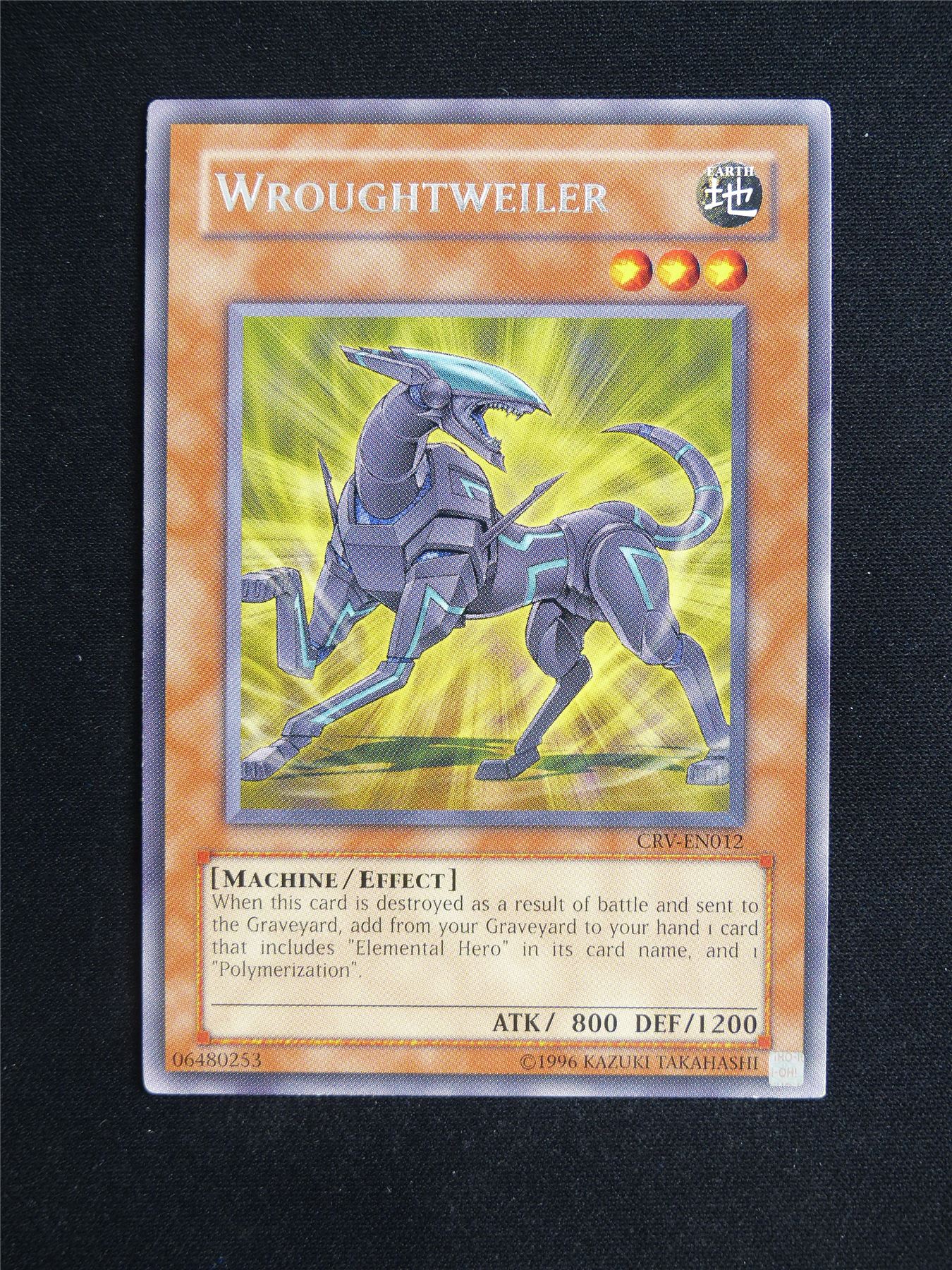 Wroughtweiler CRV Rare - 1st ed Yugioh Card #23C