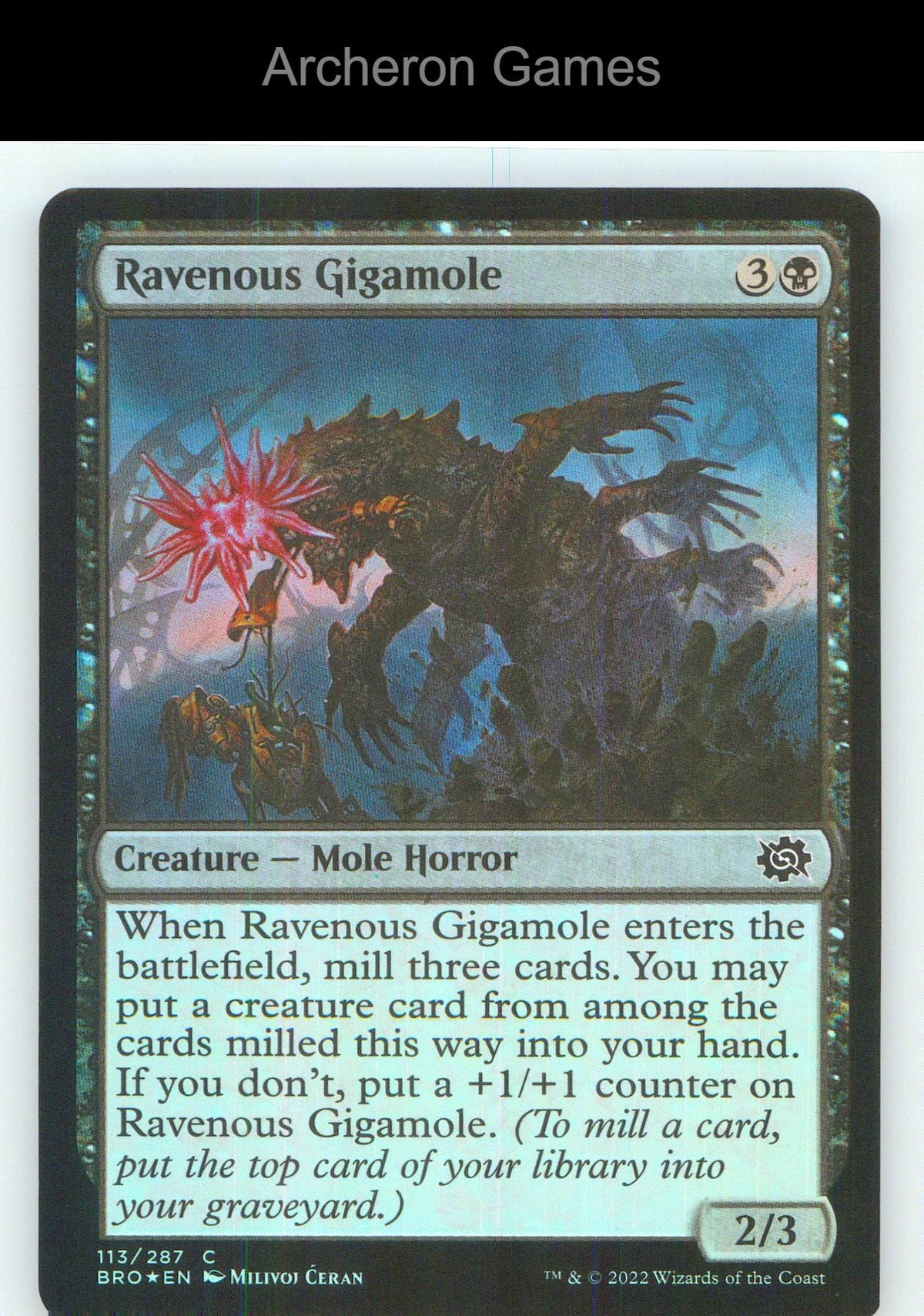 Ravenous Gigamole BRO 113 C MTG Card NM/EX+ Foil