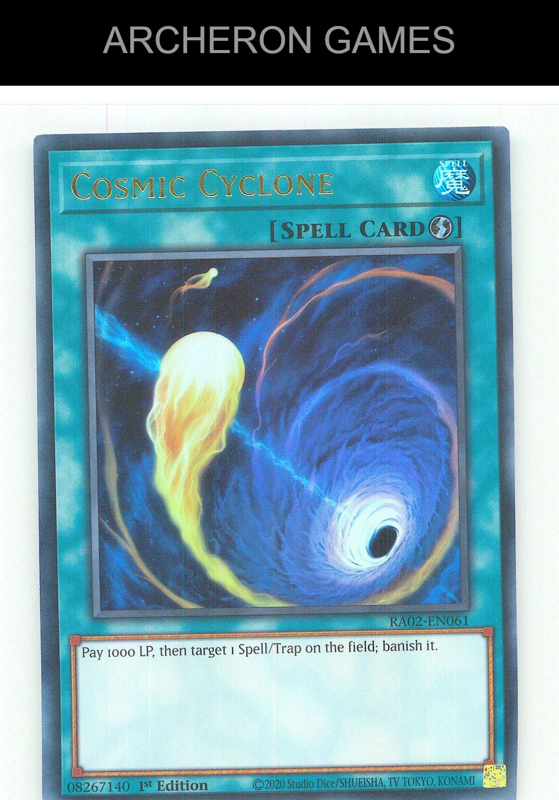 Cosmic Cyclone (UR) Ultra Rare YUGIOH Card 1st Edition