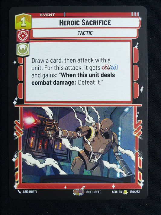 Heroic Sacrifice 150/252 - Star Wars Unlimited Card #3T9
