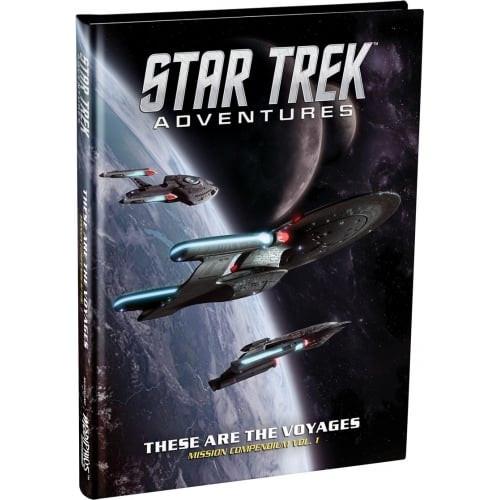Star Trek Adventures: theses are the voyages: Mission compendium Vol 1