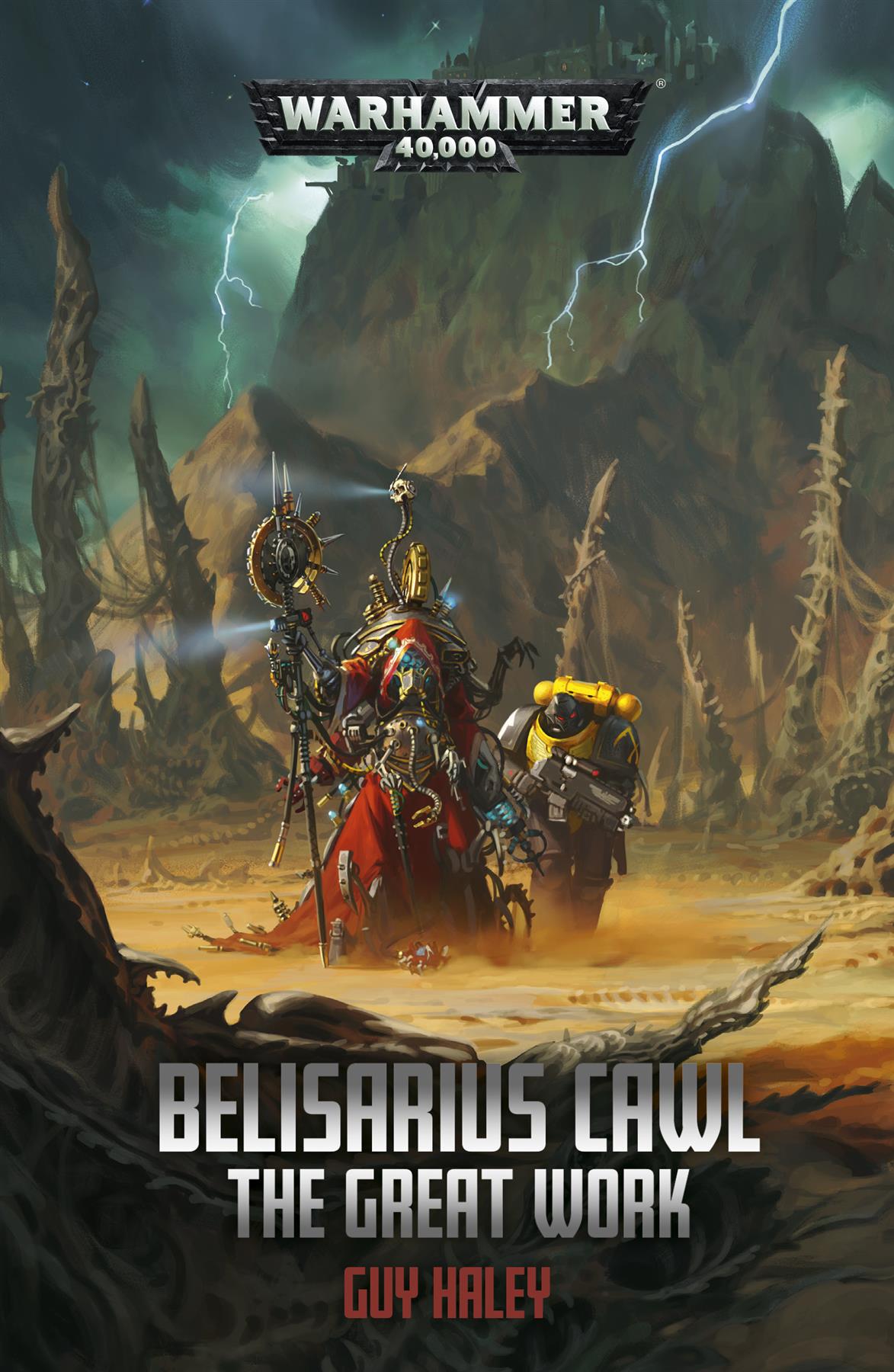 Belisarius Cawl the Great Work - Warhammer 40k - Black Library - Softback