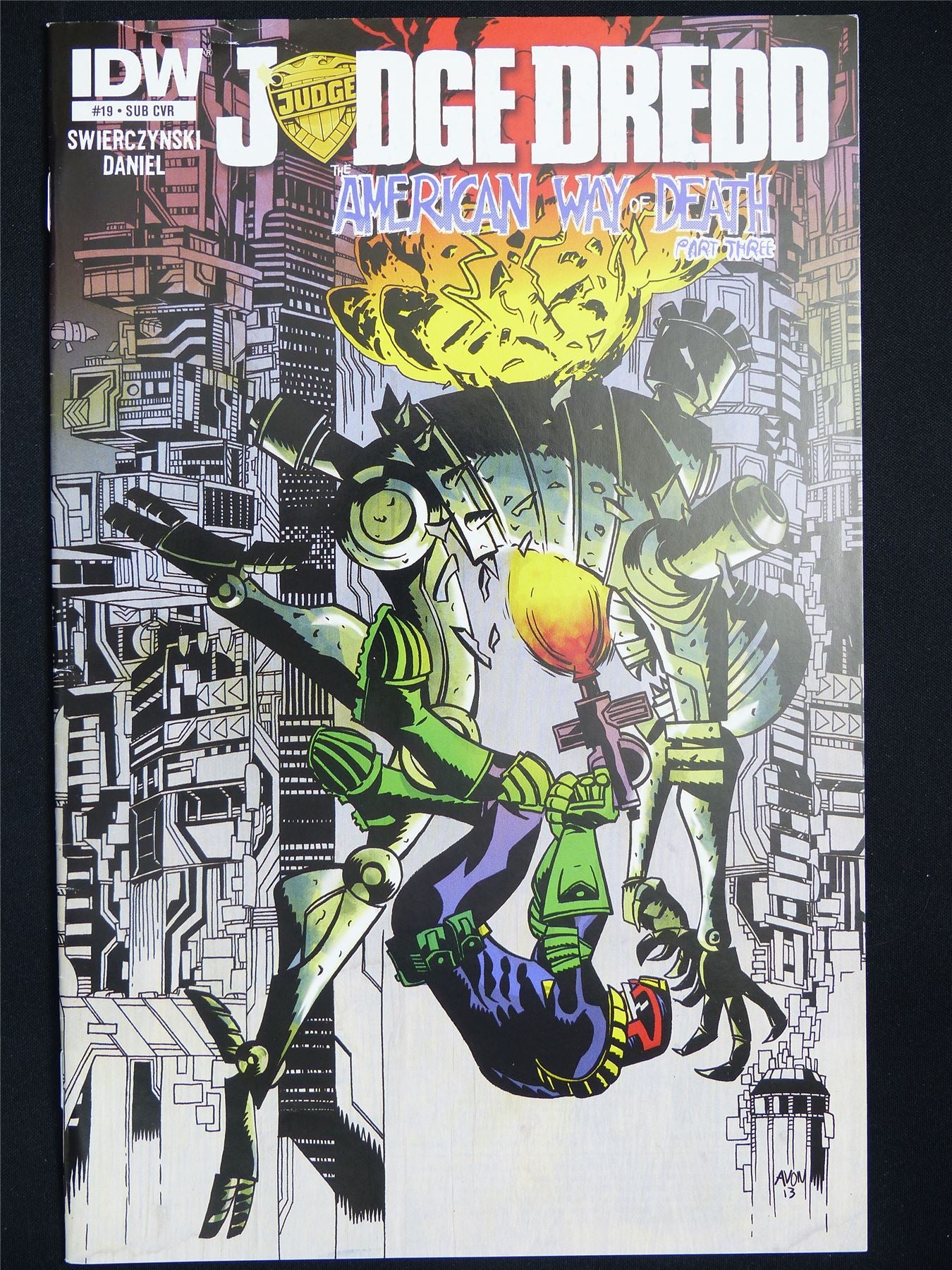 JUDGE Dredd the American Way of Death part three #19 - IDW Comic #1O4