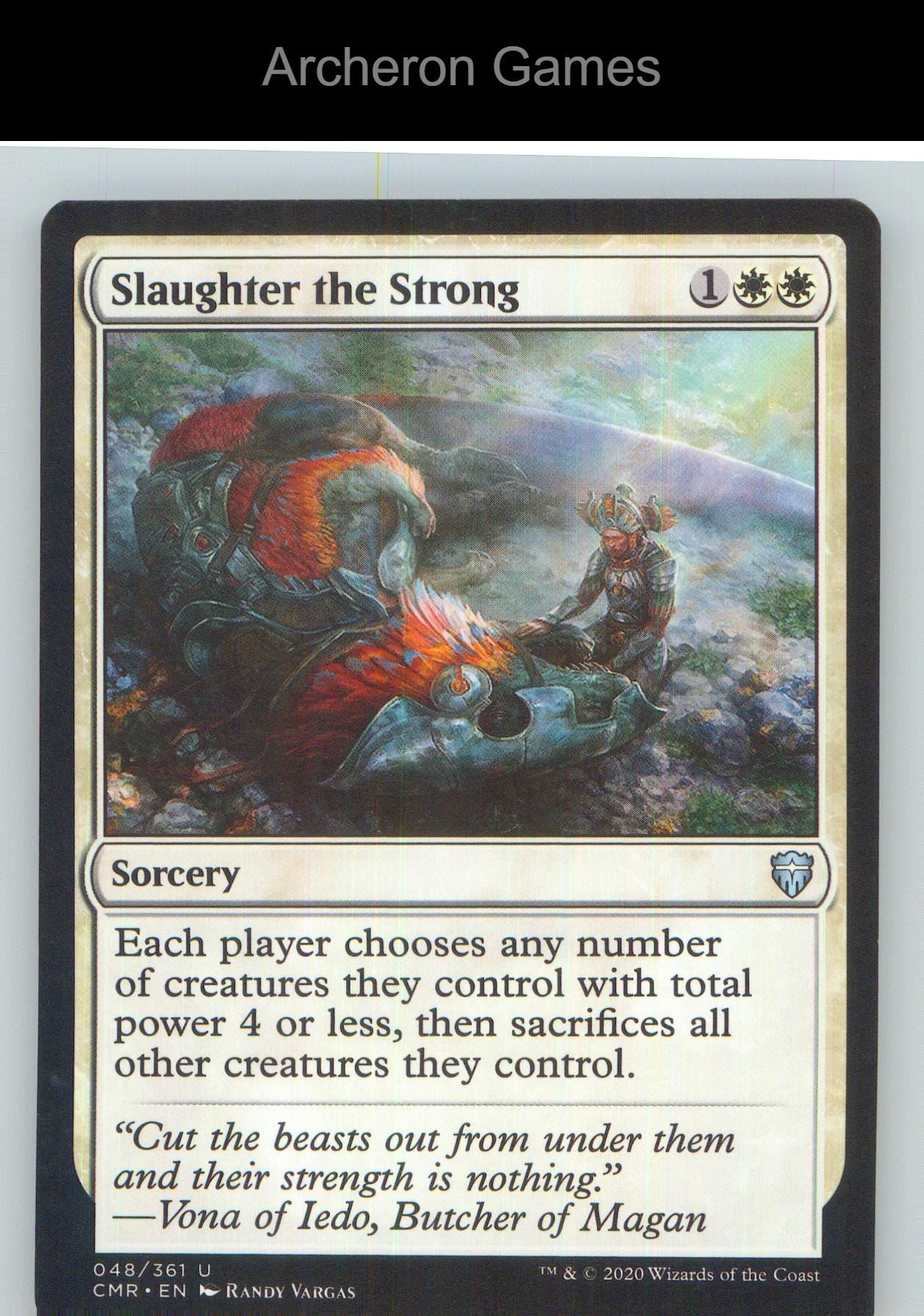 Slaughter the Strong CMR 48 UC MTG Card NM/EX+