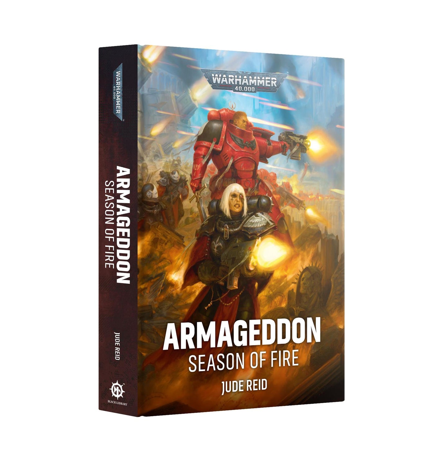Armageddon: Season of Fire - Jude Reid - Warhammer 40K - Black Library Hardback - Available from 27/06/2026