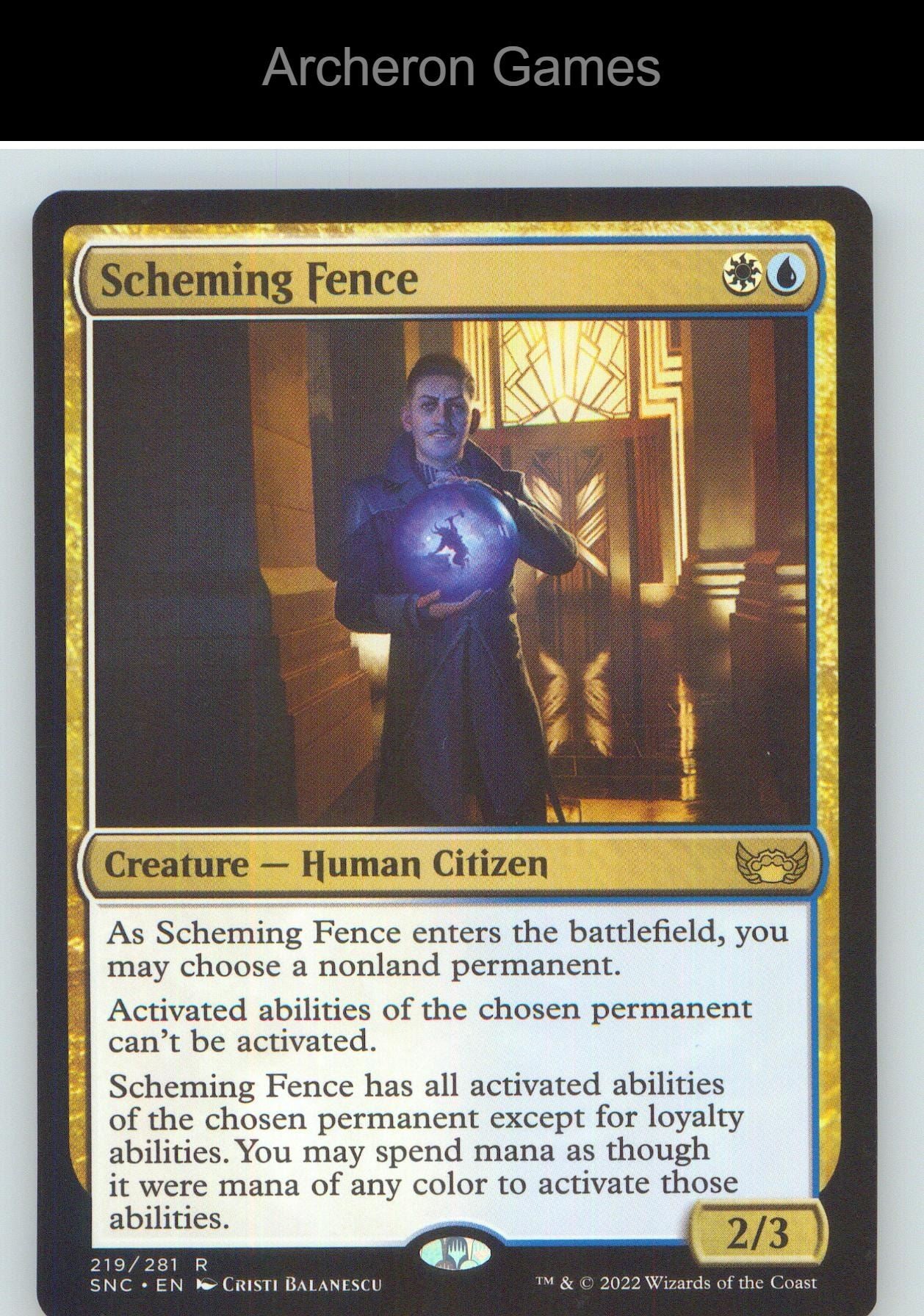 Scheming Fence SNC 219 R MTG Card NM/EX+