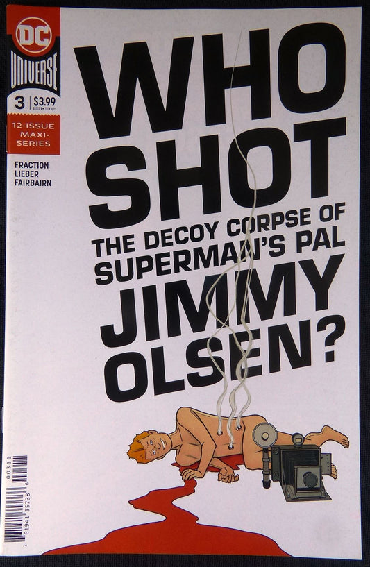 Who shot the decot corpse of Supermans pal Jimmy Olsen? #3 - DC Comic #1ID