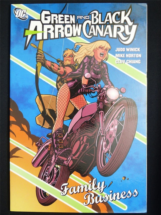 Green Arrow and Black Canary: Family Business - DC Graphic Softback #4VW