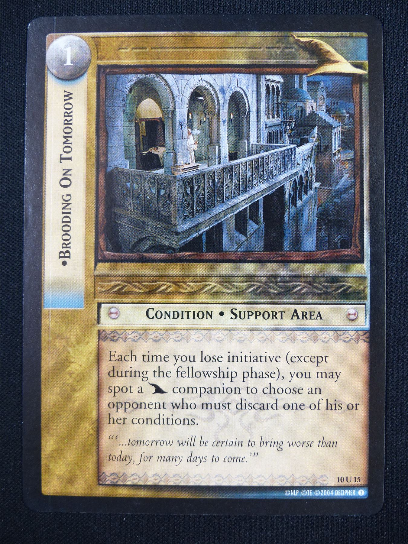 Brooding On Tomorrow 10 U 15 - LotR Card #18H