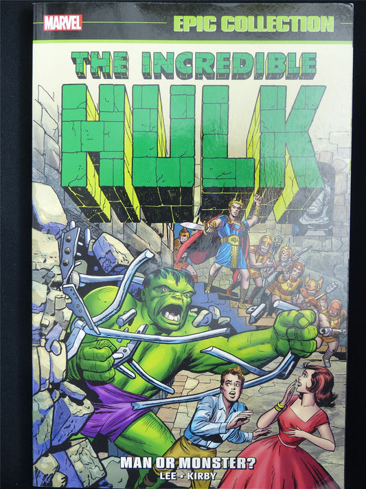 The Incredible HULK: Man or Monster? - Epic Collection Volume 1 - Marvel Graphic Softback #33X