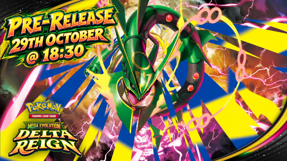Pokemon TCG - Delta Reign Pre Release - Thursday 29th October 2026, 6:30pm - Event ticket