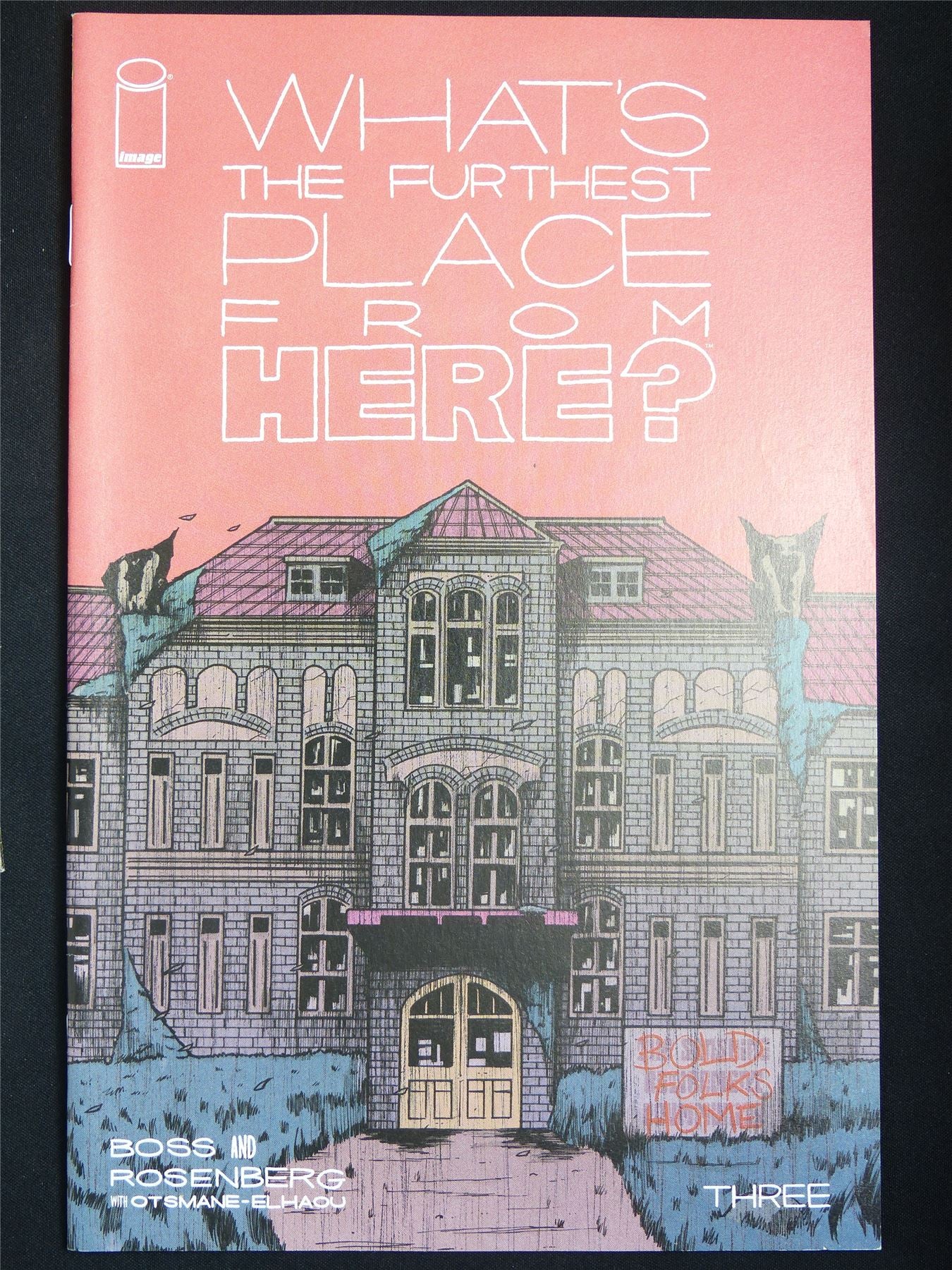 WHAT'S The Furthest Place From Here? #3 - Image Comic #9A