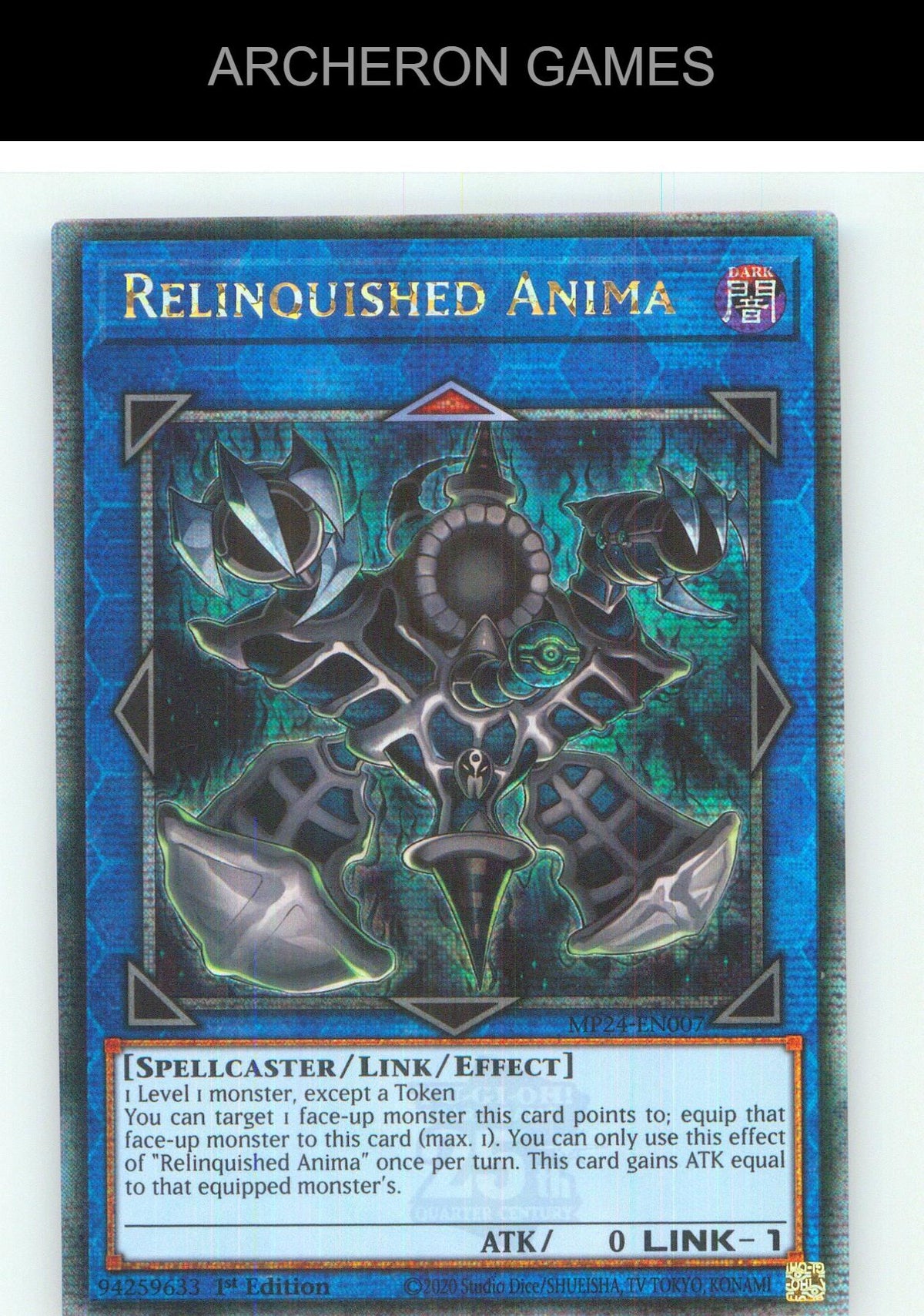 Relinquished Anima (Quarter Century Secret Rare) YUGIOH Card 1st Edition