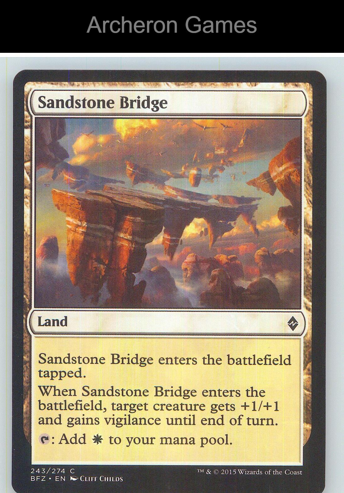 Sandstone Bridge BFZ 243 C MTG Card NM/EX+