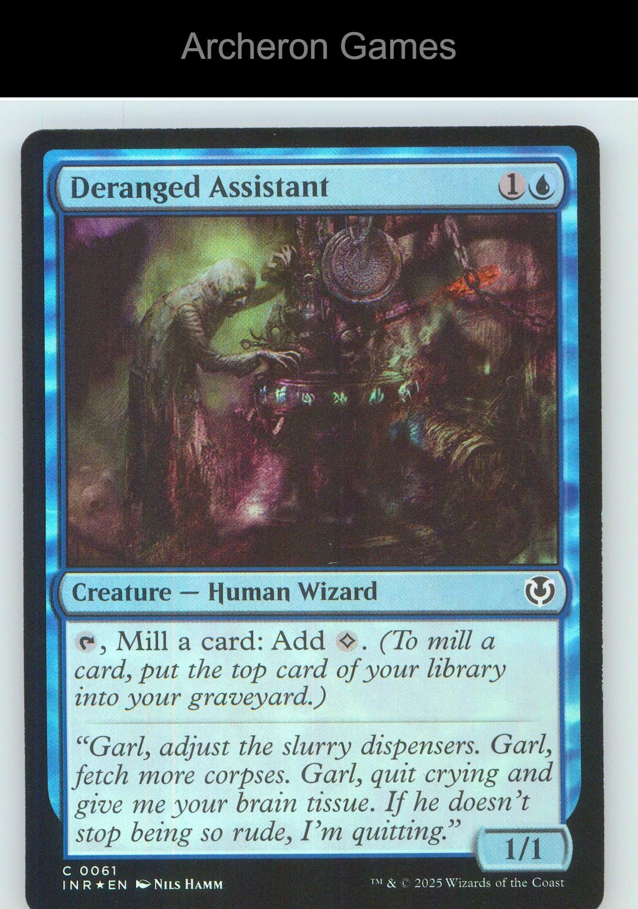 Deranged Assistant INR 61 C MTG Card NM/EX+ Foil